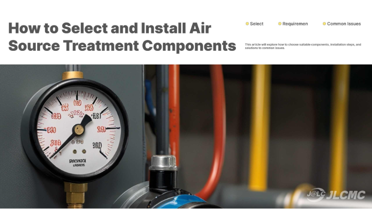 How to Select and Install Air Source Treatment Components