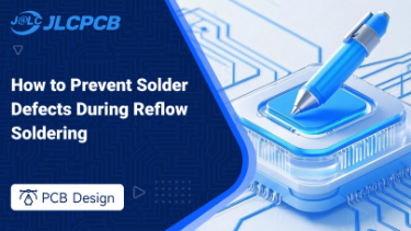 How to Prevent Solder Defects During Reflow Soldering