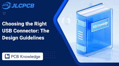 Choosing the Right USB Connector: The Design Guidelines