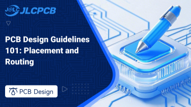 Lignes directrices de conception PCB 101 : Placement et Routage