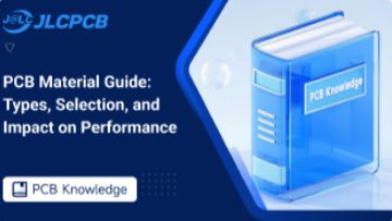 PCB材料ガイド：種類、選定、性能への影響