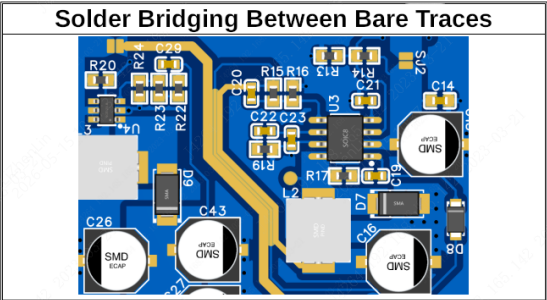 solder bridging between bare Traces